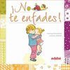 �NO TE ENFADES!