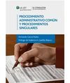 PROCEDIMIENTO ADMINISTRATIVO COMUN Y PROCEDIMIENTOS SINGULARES
