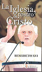 LA IGLESIA, ROSTRO DE CRISTO