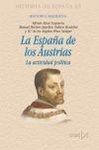 LA ESPA�A DE LOS AUSTRIAS