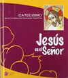 JES�S ES EL SE�OR. CATECISMO DE LA CONFERENCIA EPISCOPAL ESPA�OLA