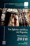 LA IGLESIA CAT�LICA EN ESPA�A. NOMENCL�TOR 2010