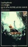 UN VIEJO QUE LE�A NOVELAS DE AMOR