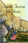 SANTA TERESA DE JES�S. HIJA Y DOCTORA DE LA IGLESIA