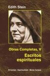 ESCRITOS ESPIRITUALES (V). OBRAS COMPLETAS