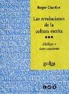 LAS REVOLUCIONES DE LA CULTURA ESCRITA