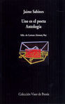 UNO ES EL POETA.  ANTOLOG�A