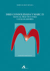 ISBD CONSOLIDADA Y MARC 21. MANUAL PR�CTICO PARA CATALOGADORES