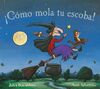 �C�MO MOLA TU ESCOBA!