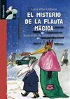 EL MISTERIO DE LA FLAUTA M�GICA