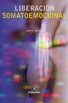 LIBERACI�N SOMATOEMOCIONAL