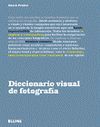 DICCIONARIO VISUAL DE FOTOGRAF�A
