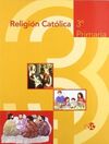 RELIGI�N CAT�LICA - 3� ED. PRIM.