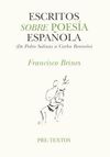 ESCRITOS SOBRE POESIA ESPA�OLA CONTEMPOR�NEA