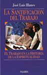 LA SANTIFICACI�N DEL TRABAJO