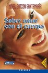 SABER AMAR CON EL CUERPO