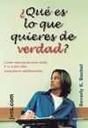 �QU� ES LO QUE QUIERES DE VERDAD?