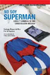 NO SOY SUPERM�N