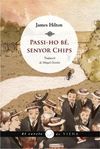 PASSI-HO B�, SENYOR CHIPS
