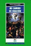 MI CAMINO DE ORACI�N