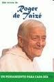 366 TEXTOS DE... ROGER DE TAIZ�