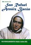 SAN RAFAEL ARNAIZ BARON. 366 TEXTOS