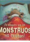 �TE ASEGURO QUE LOS MONSTRUOS NO EXISTEN!