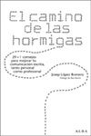 EL CAMINO DE LAS HORMIGAS