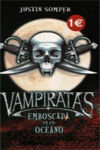 VAMPIRATAS. 2: EMBOSCADA EN EL OC�ANO
