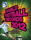 WORLD FOOTBALL RECORDS 2012