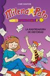 MILENA PATO. 1: LA RASTREADORA DE HISTORIAS