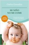MI NI�O NO ME COME