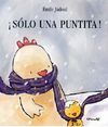 �S�LO UNA PUNTITA!