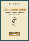 EL PURGATORIO DE RIMBAUD Y OTRAS PROSAS PREVIAS