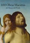 100 OBRAS MAESTRAS DEL MUSEO DEL PRADO