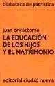 LA EDUCACI�N DE LOS HIJOS Y EL MATRIMONIO