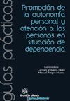 PROMOCI�N DE LA AUTONOMIA PERSONAL Y ATENCI�N A LAS PERSONAS EN SITUACI�N DE DEPENDENCIA