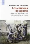 LOS CA�ONES DE AGOSTO