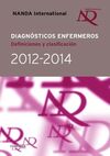 DIAGN�STICOS ENFERMEROS: DEFINICIONES Y CLASIFICACI�N 2012-2014