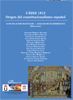 C�DIZ 1812. ORIGEN DEL CONSTITUCIONALISMO ESPA�OL.