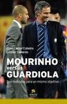 MOURINHO VERSUS GUARDIOLA