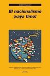 EL NACIONALISMO �VAYA TIMO!
