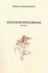 AFICIONES PELIGROSAS