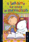 EL FANTASMA QUE ODIABA LAS MATEM�TICAS