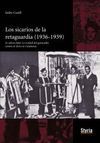 LOS SICARIOS DE LA RETAGUARDIA (1936-1939)