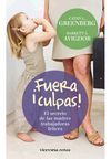 FUERA �CULPAS!