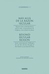 M�S ALL� DE LA RAZ�N SECULAR