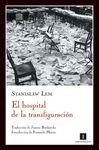 EL HOSPITAL DE LA TRANSFIGURACI�N
