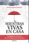 MIENTRAS VIVAS EN CASA