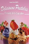 DELICIOSOS PASTELES